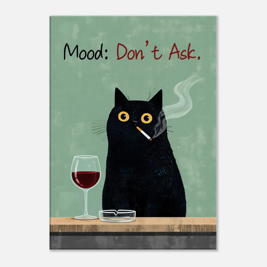Funny Cat Wall Art featuring a black cat with wine and cigarette, displaying dark humor mood: Don't Ask canvas.