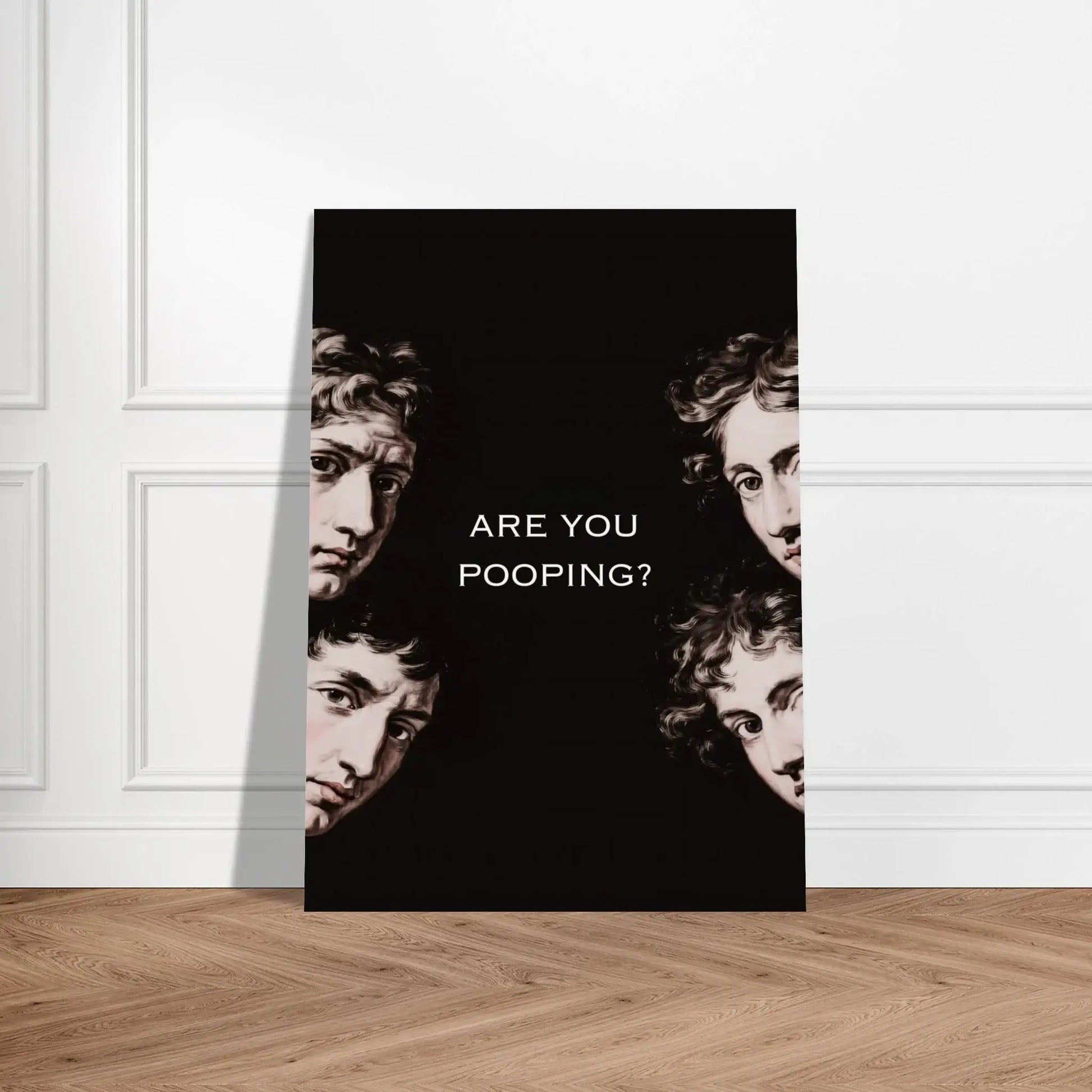 Are You Pooping funny classical art poster with renaissance faces and dark humor for bathroom decor.